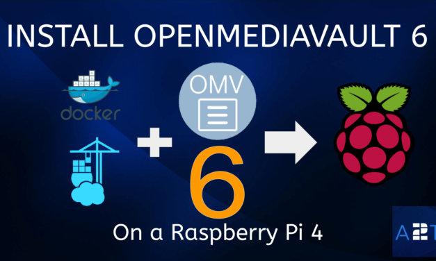 HOW TO INSTALL OPENMEDIAVAULT 6 ON A RASPBERRY PI 4