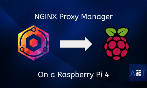 Nginx Proxy Manager Tutorial Raspberry Pi 4 Installation – Episode 6